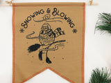 Snowing and Blowing Wall Hang | Winter Bird Screen Printed Decor | Christmas, Seasonal, Holiday